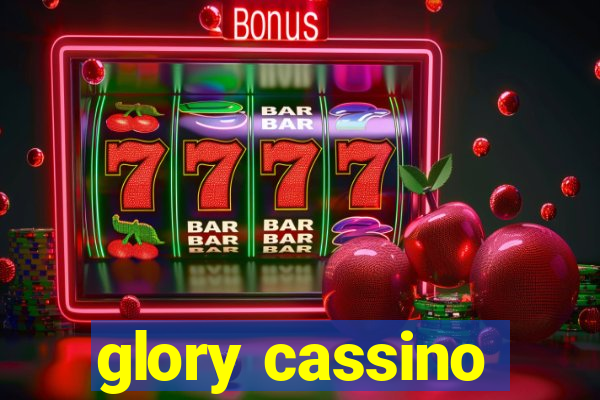 glory cassino